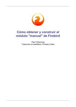 C&oacute;mo obtener y construir el m&oacute;dulo manual de Firebird