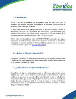 1. Presentaci&oacute;n: 2. &iquest;Qu&eacute; es el R&eacute;gimen Subsidiado? 3. &iquest;C&oacute;mo