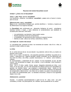 Resumen del modulo Sexualidad Juvenil Unidad 1: &iquest;C&oacute;mo vivo mi