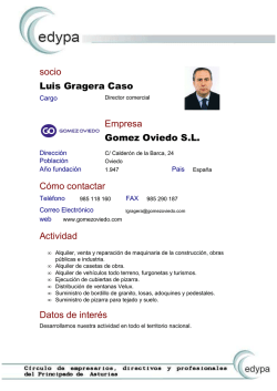 socio Luis Gragera Caso Empresa Gomez Oviedo S.L. C&oacute;mo