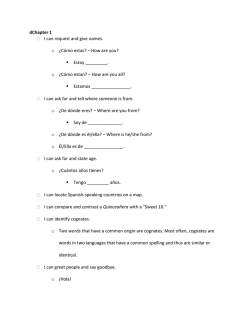 dChapter 1  I can request and give names. o &iquest;C&oacute;mo estas? &ndash; How