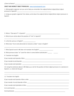 &iquest;C&oacute;mo te llamas? DIRECT AND INDIRECT OBJECT PRONOUNS