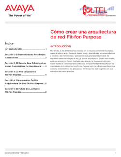 C&oacute;mo crear una arquitectura de red Fit-for-Purpose - avaya