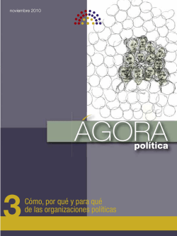 C&oacute;mo, por qu&eacute; y para qu&eacute; de las organizaciones pol&iacute;ticas