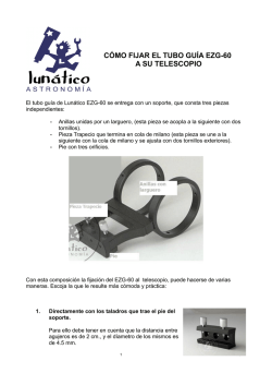 C&Oacute;MO FIJAR EL TUBO GU&Iacute;A EZG-60 A SU TELESCOPIO