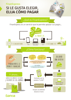 SI LE GUSTA ELEGIR, ELIJA C&Oacute;MO PAGAR - Bankia
