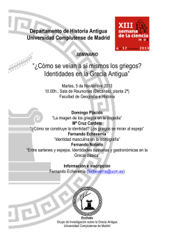 &ldquo;&iquest;C&oacute;mo se ve&iacute;an a s&iacute; mismos los griegos? Identidades en la Grecia