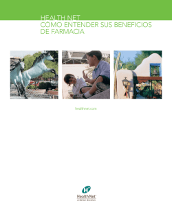 HealtH net c&oacute;mo entender sus benefIcIos de farmacIa