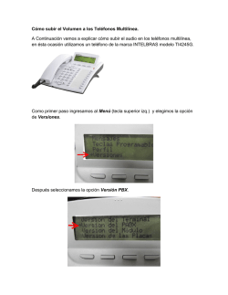 C&oacute;mo subir el Volumen a los Tel&eacute;fonos Multil&iacute;nea. A Continuaci&oacute;n