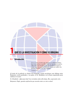 1 QU&Eacute; ES LA INVESTIGACI&Oacute;N Y C&Oacute;MO SE ORIGINA