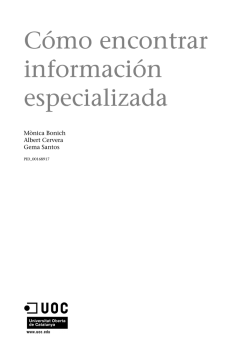 C&oacute;mo encontrar informaci&oacute;n especializada - Repositori institucional