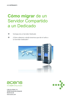 C&oacute;mo migrar de un Servidor Compartido a un Dedicado - Acens