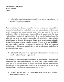 1. &iquest;Porqu&eacute; y c&oacute;mo la tecnolog&iacute;a inform&aacute;tica se usa en la ense&ntilde;anza