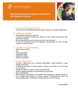 1. &iquest;Qu&eacute; es la influenza porcina? 2. &iquest;C&oacute;mo se contrae? 3. &iquest;Cu&aacute;les