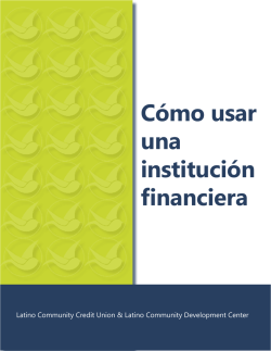 C&oacute;mo usar una instituci&oacute;n financiera - Latino Community Credit Union