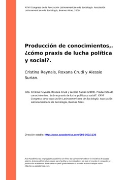 Producci&oacute;n de conocimientos,. &iquest;c&oacute;mo praxis de - Acta Acad&eacute;mica