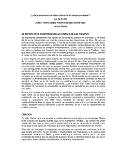 &ldquo;&iquest;c&oacute;mo entonces no saben discernir el tiempo presente?&rdquo; Lc 12, 54
