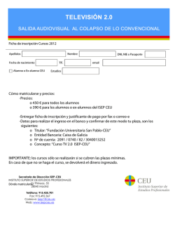 C&oacute;mo matricularse y precios: -Precios: o 450 &euro; para - ISEP CEU