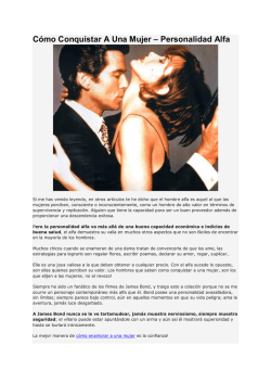 C&oacute;mo Conquistar A Una Mujer &ndash; Personalidad Alfa - PDF Archive