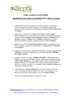 C&Oacute;MO LLEGAR EN COCHE DESDE - Finca El Roque