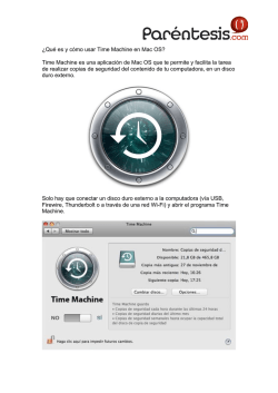 &iquest;Qu&eacute; es y c&oacute;mo usar Time Machine en Mac OS? Time Machine es