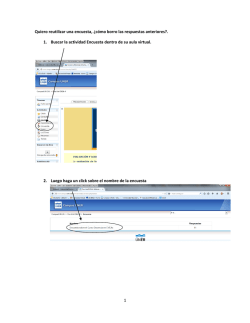 1 Quiero reutilizar una encuesta, &iquest;c&oacute;mo borro las respuestas