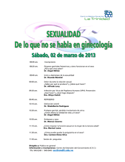 08:00 am. Inscripciones 08:20 am. &Oacute;rganos genitales femeninos y