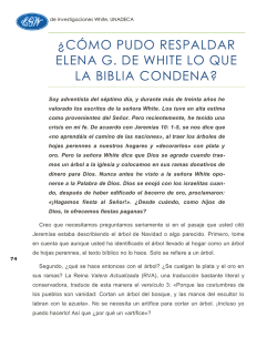 &iquest;C&Oacute;MO PUDO RESPALDAR ELENA G. DE WHITE LO - Unadeca