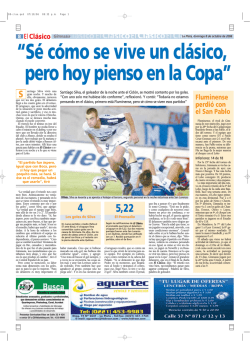 &ldquo;S&eacute; c&oacute;mo se vive un cl&aacute;sico, pero hoy pienso en la Copa&rdquo;