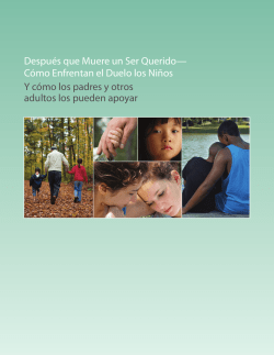 Despu&eacute;s que Muere un Ser Querido&mdash; C&oacute;mo Enfrentan el Duelo los