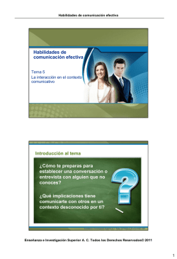 Habilidades de comunicaci&oacute;n efectiva Introducci&oacute;n al tema &iquest;C&oacute;mo