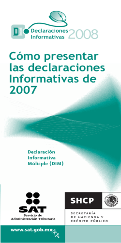 C&oacute;mo presentar las declaraciones Informativas de 2007 - Sat