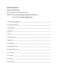 DESCRIPTIVE ADJECTIVES &iquest;C&oacute;mo son estas personas? Haz una
