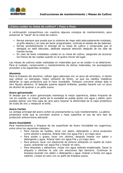 Instrucciones de mantenimiento | Mesas de Cultivo &iquest;C&oacute;mo cuidar tu