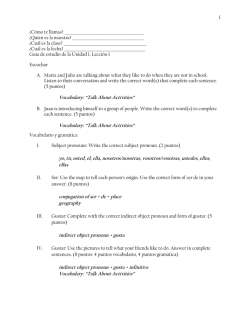 1 &iquest;C&oacute;mo te llamas? &iquest;Qui&eacute;n es la maestra?