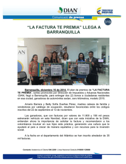 319 &ldquo;LA FACTURA TE PREMIA&rdquo; llega a Barranquilla - Dian
