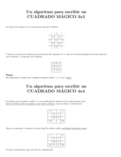 Un algoritmo para escribir un CUADRADO M&acute;AGICO 3x3 Un
