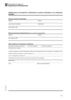 Volante para la inscripci&oacute;n condicional en centros educativos o en