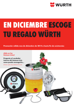 Promoci&oacute;n v&aacute;lida mes de diciembre de 2014 o hasta fin de - W&uuml;rth