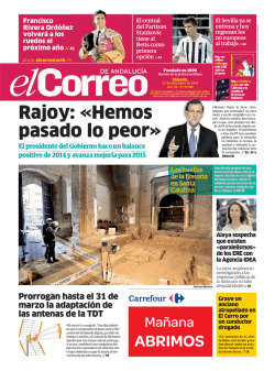 Rajoy: &laquo;Hemos pasado lo peor&raquo; - El Correo de Andaluc&iacute;a