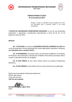 UNIVERSIDADE PRESBITERIANA MACKENZIE Calend&aacute;rio Escolar