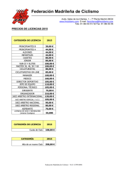 Precios Licencias 2015 - Federaci&oacute;n Madrile&ntilde;a de Ciclismo