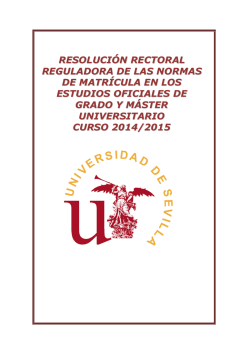 resoluci&oacute;n rectoral reguladora de las normas de matr&iacute;cula en los