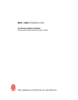 2010 2015 StrAtegIc PlAn - American Institute of Architects