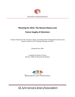 Planning for 2015: The Recent History and Future Supply of Librarians