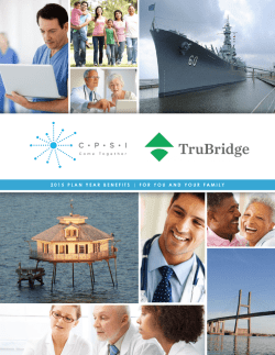 2015 PLAN YEAR BENEFITS | FOR YOU AND YOUR FAMILY