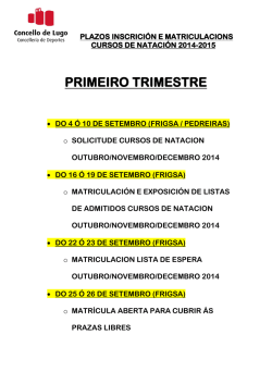 Prazos inscrici&oacute;ns e matriculaci&oacute;ns cursos 2014