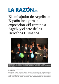 El embajador de Argelia en Espa&ntilde;a inaugur&oacute; la exposici&oacute;n &laquo;El