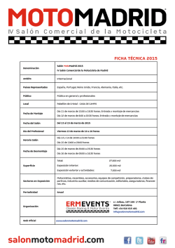 FICHA T&Eacute;CNICA 2015 - Salon Moto Madrid