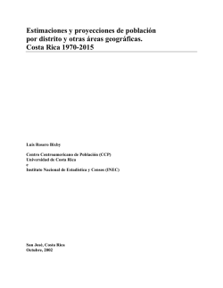Estimaciones y proyecciones de poblaci&oacute;n por distrito y otras